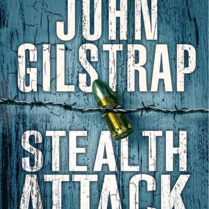 Stealth Attack: An Exciting & Page-Turning Kidnapping Thriller