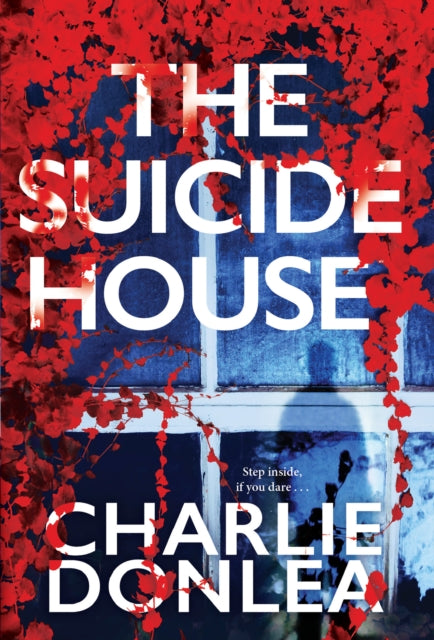 The Suicide House: A Gripping and Brilliant Novel of Suspense 