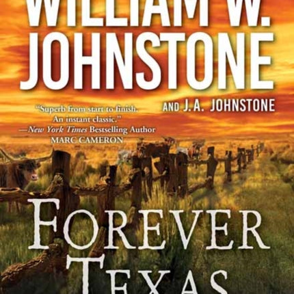 Forever Texas: A Thrilling Western Novel of the American Frontier 