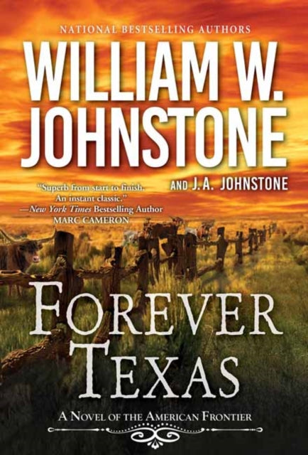 Forever Texas: A Thrilling Western Novel of the American Frontier 