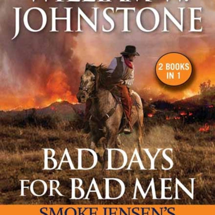 Bad Days for Bad Men: Smoke Jensen's American Justice