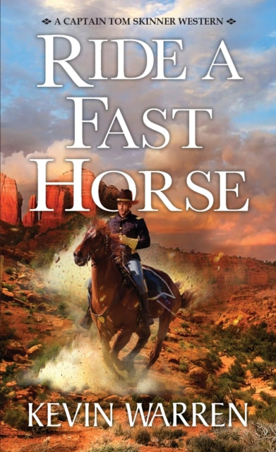 Ride a Fast Horse