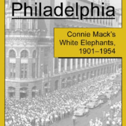 The Athletics of Philadelphia