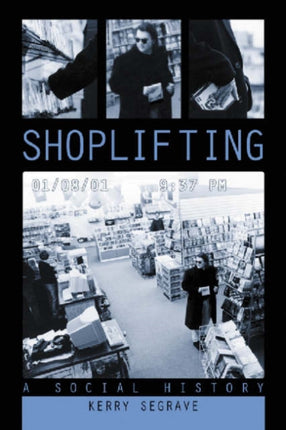 Shoplifting A Social History
