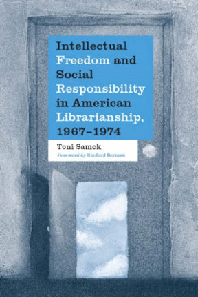 Intellectual Freedom and Social Responsibility in