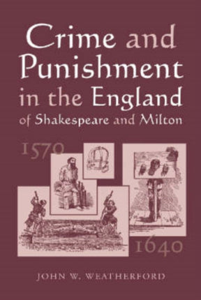 Crime and Punishment in the England of