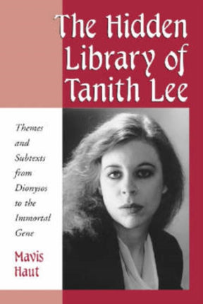 Hidden Library of Tanith Lee