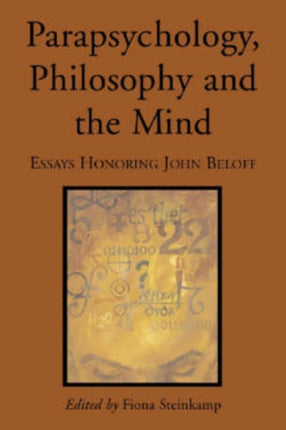 Parapsychology Philosophy and the Mind Essays