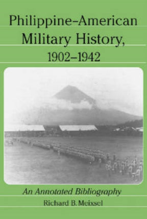 PhilippineAmerican Military History 19021942 An