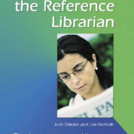 Reading and the Reference Librarian The