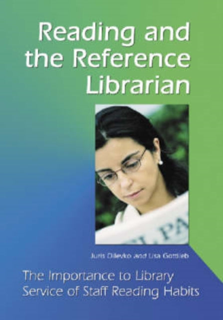 Reading and the Reference Librarian The