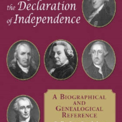 The Signers of the Declaration of Independence A