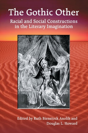 The Gothic Other Racial and Social Constructions