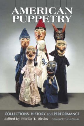 American Puppetry Collections History and