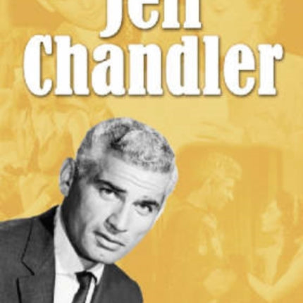 Jeff Chandler Film Record Radio and Television Performances