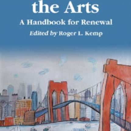 Cities and the Arts A Handbook for Renewal