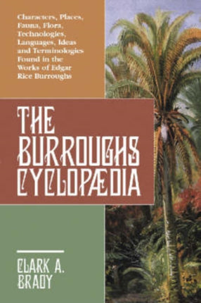 The Burroughs Cyclopaedia Characters Places Fauna