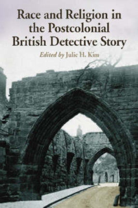 Race and Religion in the Postcolonial British