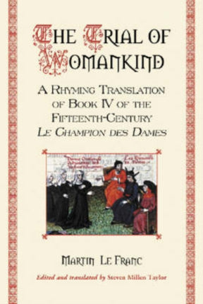The Trial of Womankind A Rhyming Translation of