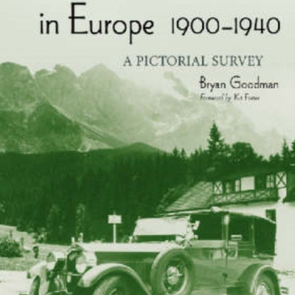 American Cars in Europe 19001940 A Pictorial