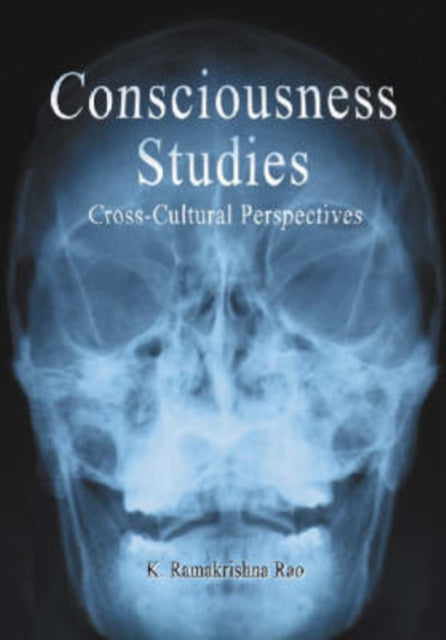 Consciousness Studies: Cross-cultural Perspectives