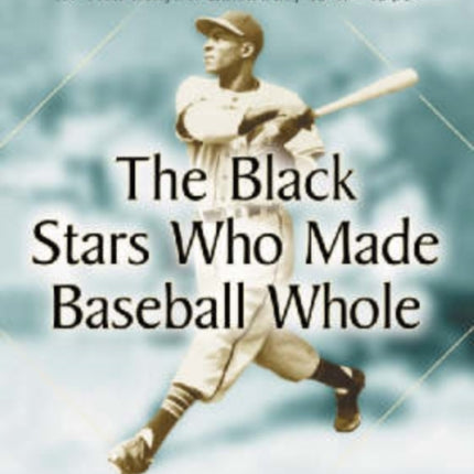 blackstarswhomadebaseballwhole