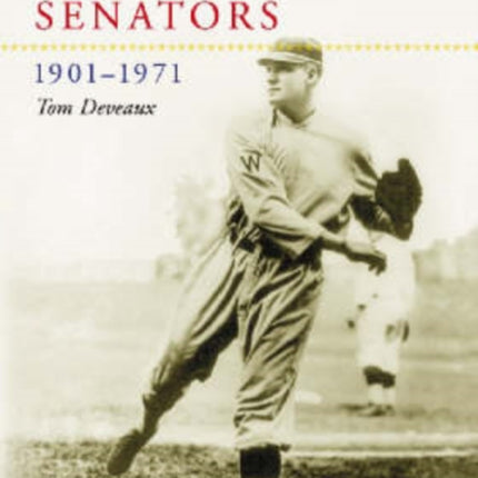 The Washington Senators 19011971