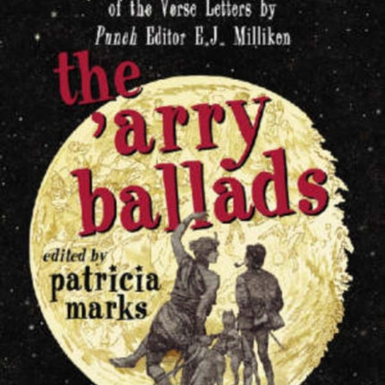The Arry Ballads An Annotated Collection of the