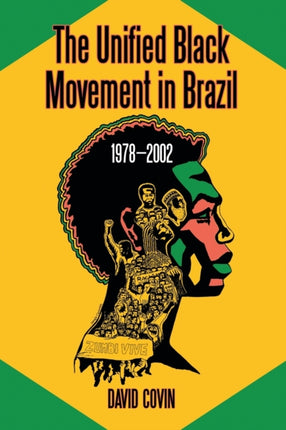The Unified Black Movement in Brazil 19782002