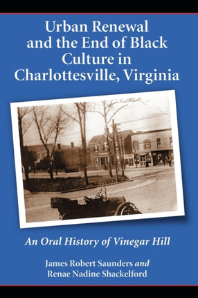 Urban Renewal and the End of Black Culture in