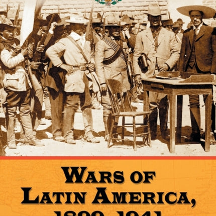 Wars of Latin America 19001941