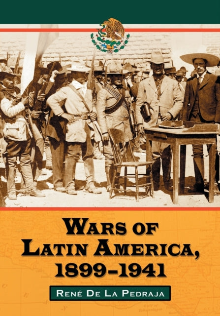 Wars of Latin America 19001941