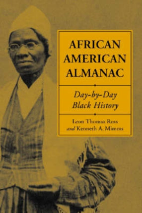 African American Almanac Daybyday Black History