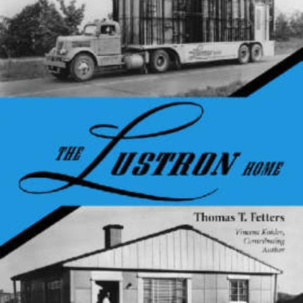 The Lustron Home