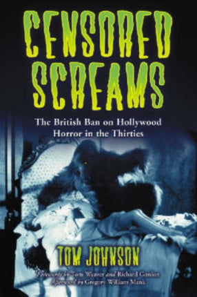Censored Screams The British Ban on Hollywood