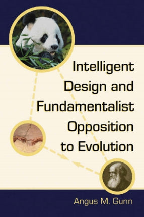 Intelligent Design and Fundamentalist Opposition