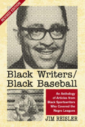 Black WritersBlack Baseball An Anthology of
