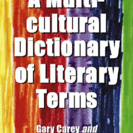 A Multicultural Dictionary of Literary Terms