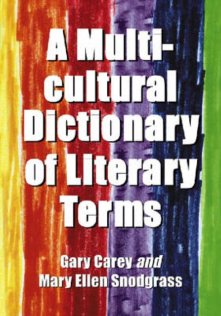 A Multicultural Dictionary of Literary Terms
