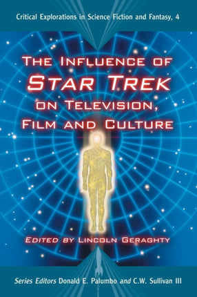 The Influence of Star Trek on Television Film and