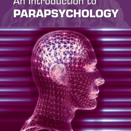 An Introduction to Parapsychology 5th ed.
