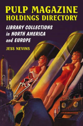 Pulp Magazine Holdings Directory Library