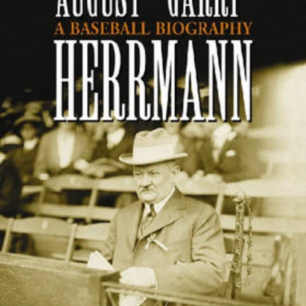August Garry Herrmann