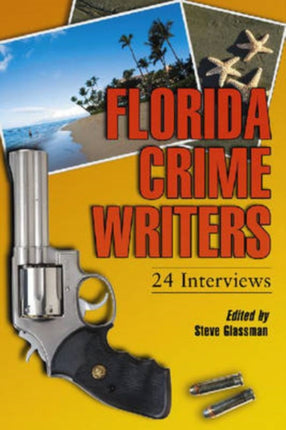 Florida Crime Writers 24 Interviews