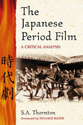 The Japanese Period Film A Critical Analysis to