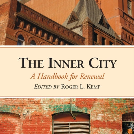 The Inner City A Handbook for Renewal