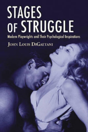 Stages of Struggle Modern Playwrights and Their Psychological Inspirations