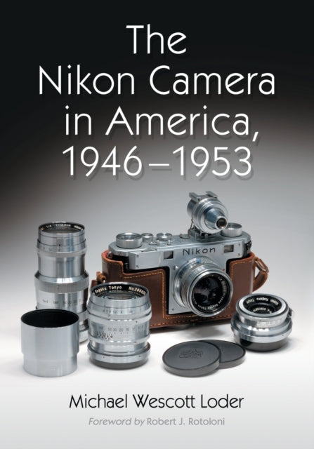 The Nikon Camera in America 19461953