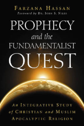 Prophecy and the Fundamentalist Quest An