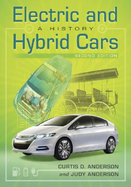 Electric and Hybrid Cars A History